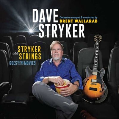 Dave Stryker - Stryker With Striпgs Goes to the Movies (2025) FLAC