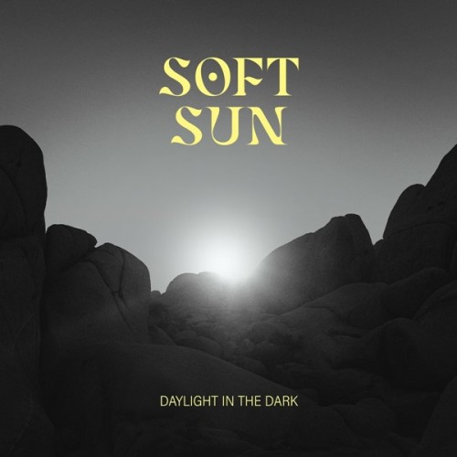 Softsun - Daylight In The Dark (2024) FLAC