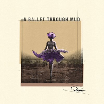 Rza - A Ballet Through Mud [24-bit Hi-Res] (2024) FLAC