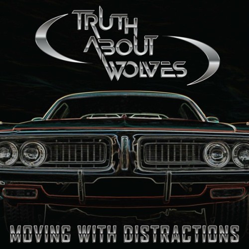 Truth About Wolves - Moving with Distractions (2025) FLAC