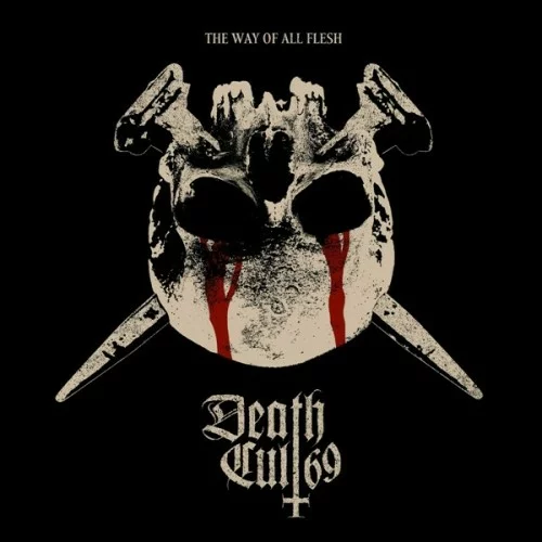 Death Cult 69 - The Way Of All Flesh (2025) FLAC