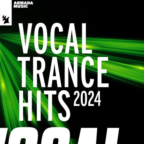 VA - Vocal Trance Hits 2024 (2024) FLAC