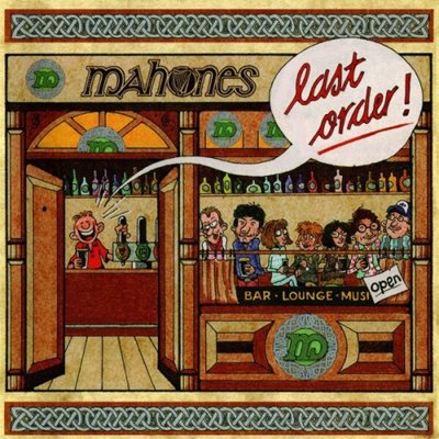 Mahones - Last Order!  [Re-Released] (2025) FLAC