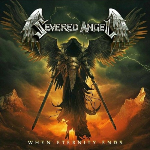 Severed Angel - When Eternity Ends (2025) FLAC